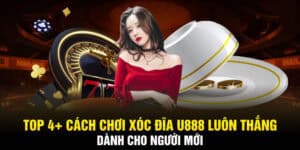 cách chơi xóc đĩa u888 luôn thắng