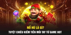 nổ hũ là gì u888